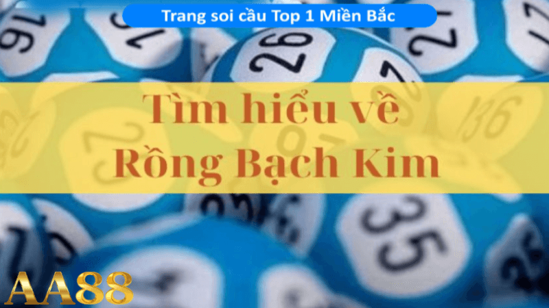 Soi cầu rồng bạch kim miền nam